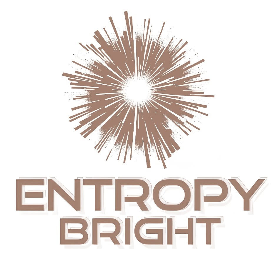 Entropy Bright